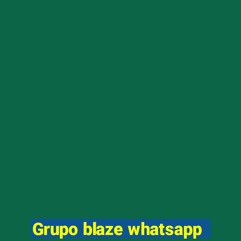 Grupo blaze whatsapp